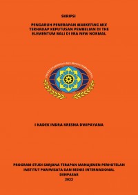 Pengaruh Penerapan Marketing Mix Terhadap Keputusan Pembelian Di The Elementum Bali Di Era New Normal