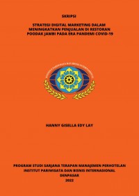 Strategi Digital Marketing Dalam Meningkatkan Penjualan Di Restoran Poodak Jambi Pada Era Pandemi Covid-19